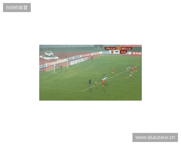 半场-U22国足0射门蒯纪闻险造对方乌龙 U22国足0-0乌兹别克斯坦